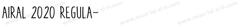 airal 2020 Regula字体转换